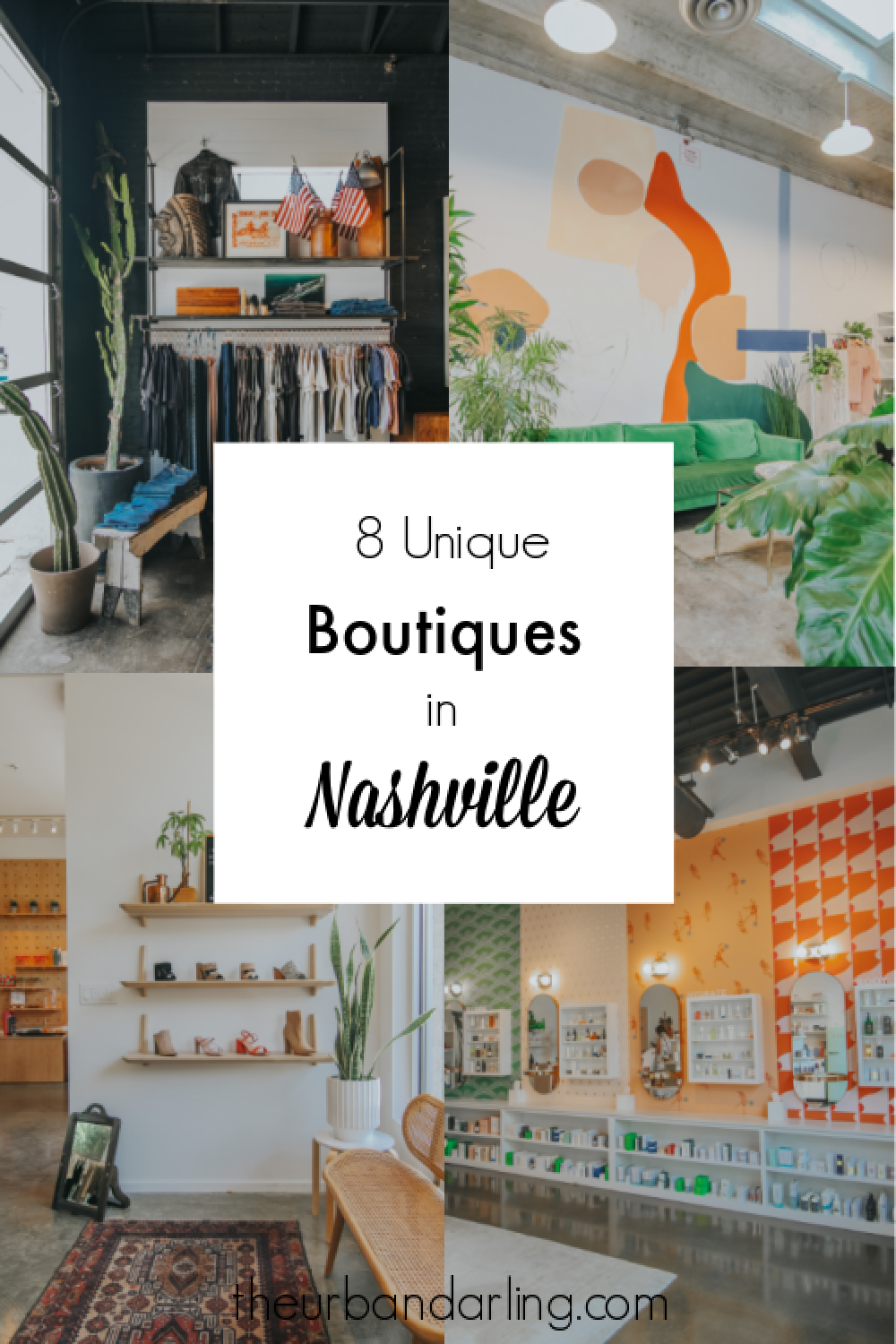 8 Unique Boutiques in Nashville